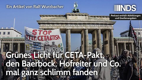 Grünes Licht für CETA-Pakt, den Baerbock, Hofreiter und Co. mal ganz schlimm fanden | Wurzbacher NDS