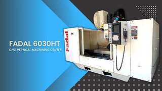 FADAL 6030HT CNC VERTICAL MACHINING CENTER SKU 2375 – MachineStation