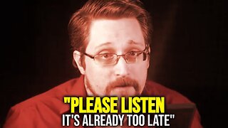 "It Will Be Mandatory Next Year" - Edward Snowden CRIES