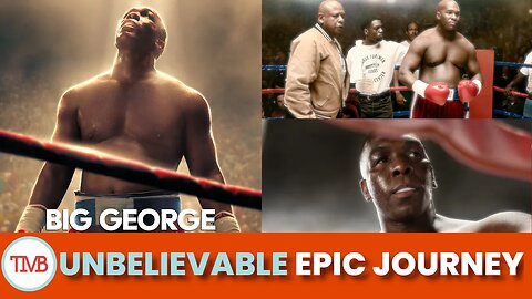 Big George Foreman Review: The Unbelievable Story