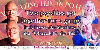 Two psychics get together for a game: Jack Frost, aka Matthew, aka "Okay...let's do this!"