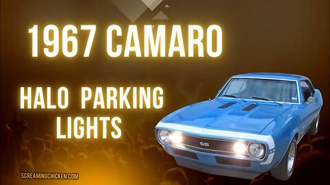 1967 Camaro Halo Parking Lights
