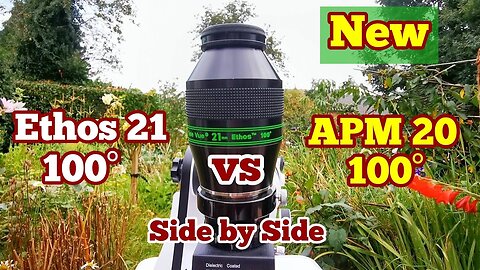 Comparing Televue Ethos 21 Against APM HDC 20mm, Daylight Use