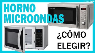 HORNO MICROONDAS 👉 ¿Cómo Elegir un HORNO MICROONDAS para tu Cocina? 👨‍🍳