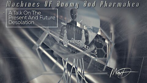 The Machines Of Anomy And Pharmakea