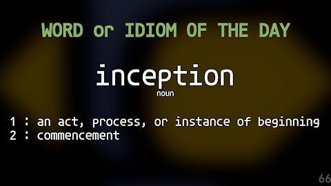 Word Of The Day 066 - inception