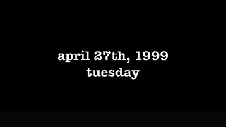 YEAR 17 [0008] APRIL 27TH, 1999 - TUESDAY [#thetuesdayjournals #thebac #thepoetbac]