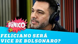 Marco Feliciano vai ser o vice de Bolsonaro em 2022?