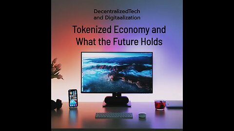 Podcast 10 - Tokenized Economy