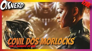 COVIL DOS MORLOCKS - PANTERA NEGRA , MARVEL, JAMES GUNN e CSGO