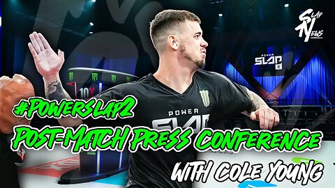 Power Slap 2 Cole Young Post Fight Press Conference Interview