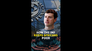 HOW THE IMF KEEPS AFRICANS POOR