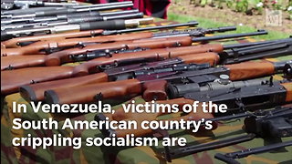 As Country Crashes and Burns, Venezuelans Offer Chilling Warning About Gun Grabbers