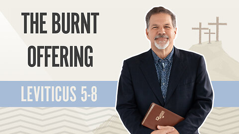 Bible Discovery, Leviticus 5-8 | The Burnt Offering - January 29, 2024