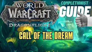 Call of the Dream World of Warcraft Dragonflight Emerald Dream