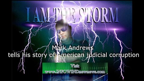 Mark Andrews Tells Story of American Child Services and Court Corruptions