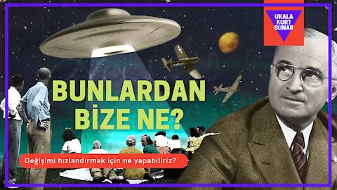 Bunlardan bize ne?