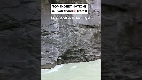 Top 10 Destinations in Switzerland Pt.1