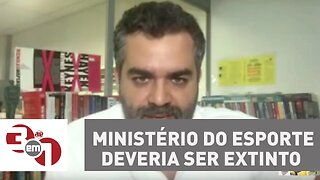 Andreazza: Ministério do Esporte deveria ser extinto no Brasil