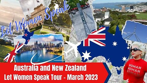 Australia and New Zealand - Let Women Speak Tour - March 2023