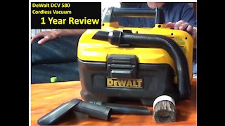 DeWalt DCV 580 vacuum 1 year review
