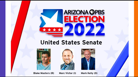 🔴LIVE: 2022 Arizona Senate Debate (Blake Masters, Mark Kelly, and Marc Victor) 🟠⚪🟣 NPC Politics