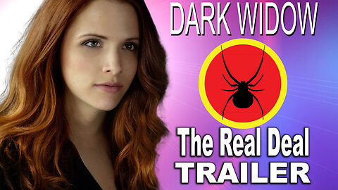 "Dark Widow 2: The Real Deal" Trailer