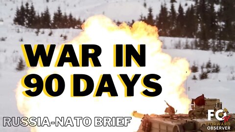 War in 90 Days? NATO-Russia Brief