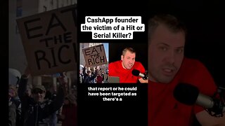 Cash App founder the victim of a Hit or Serial Killer!? #shorts