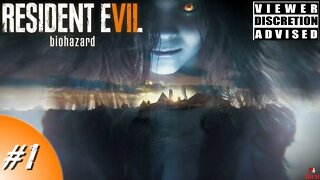 [RLS] Resident Evil 7: Biohazard - #1