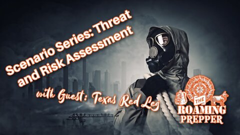 Scenario Series Live - Threat and Risk Assessment with Texas Red Leg