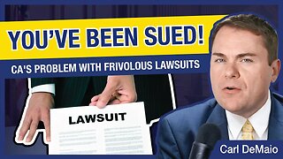 You've Been Sued! CA's Problem with Frivolous Lawsuits