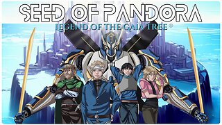 Seed of Pandora: Legend of the Gaia Tree (Announcement Trailer)