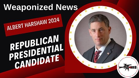 Albert Harshaw 2024: Republican Presidential Candidate