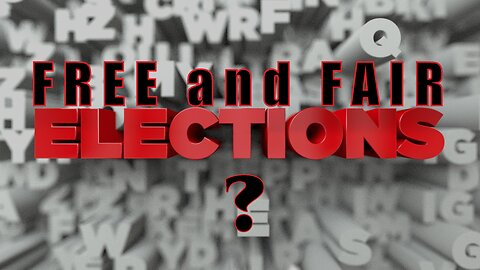 FREE and FAIR Elections? with Cleta Mitchell