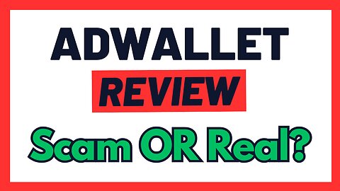 Adwallet Review - Scam Or Is This Really Legit? (Let's Find Out)...