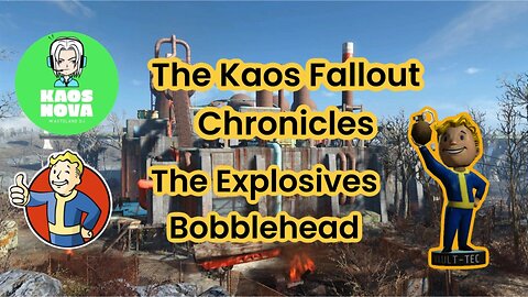 The Kaos Fallout Chronicles : Location of the Explosives Bobblehead in Fallout 4!