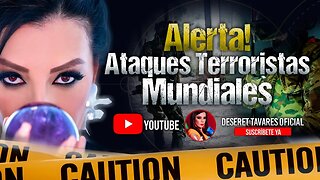 Predicciones Ataques Terroristas En El Mundo | Deseret Tavares