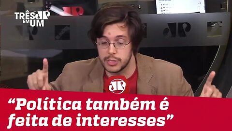 Joel Pinheiro: "Política não é só feita de ideias, a política também é feita de interesses"