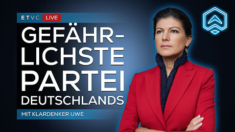 🟥 LIVE | WAGENKNECHTs BSW: Gefährlichste Partei Deutschlands | mit KLARDENKER UWE | #Analyse