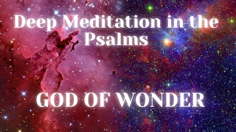 A COLLECTION OF PSALMS WITH SOAKING MUSIC