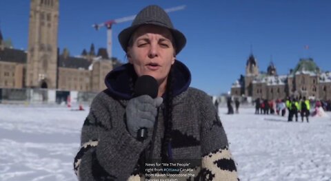 💫NEWS FOR "WE THE PEOPLE" RIGHT FROM #OTTAWA CANADA FROM RAVEN MOONSTONE (THE PEOPLES JOURNALIST)
