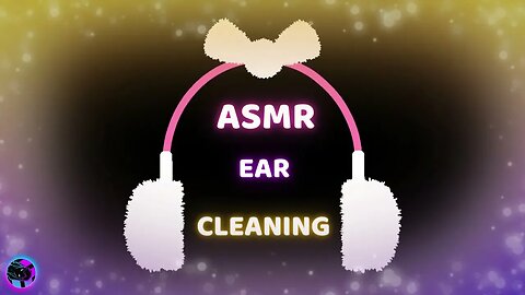 ASMR A Standard of Ear Cleaning - ASMR Sleep Time - ASMR Only Ear Triggers - ASMR SLEEP