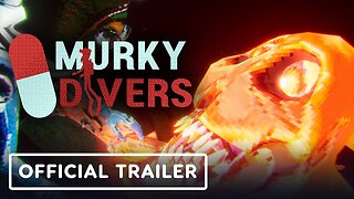 Murky Divers - Official Reveal Trailer