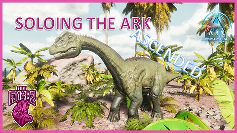 Taming Dino's For Zoologist Achievement Soloing ARK Ascended Ep. 27