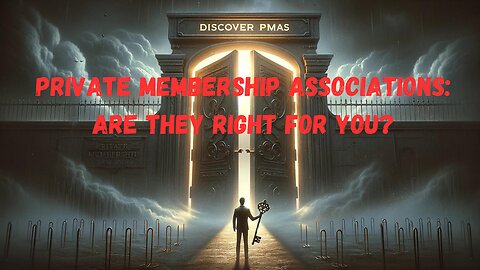 Private Membership Associations: Are They Right for You?