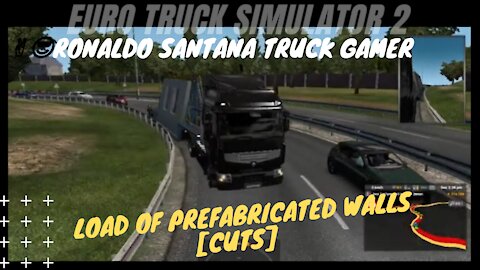 🚚LOAD OF PREFABRICATED WALLS [cuts] ✌️😎RONALDO SANTANA TRUCK GAMER