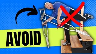 Go Up & Down Steps Safely With Crutches