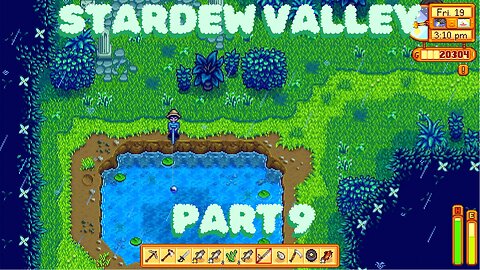 Stardew Valley Part 9 (Ongoing)