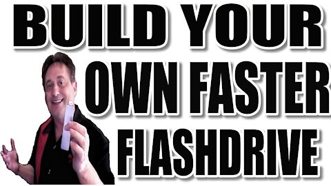 Build The Fastest Most Reliable Flashdrive In 5 Minutes For Less Money!